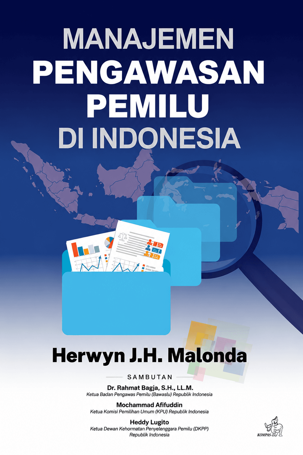 Cover buku Manajemen Pengawasan Pemilu di Indonesia